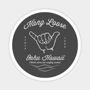 Hang loose Hawaii Magnet